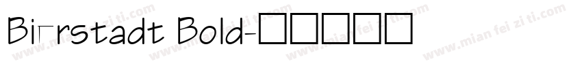 Bierstadt Bold字体转换
